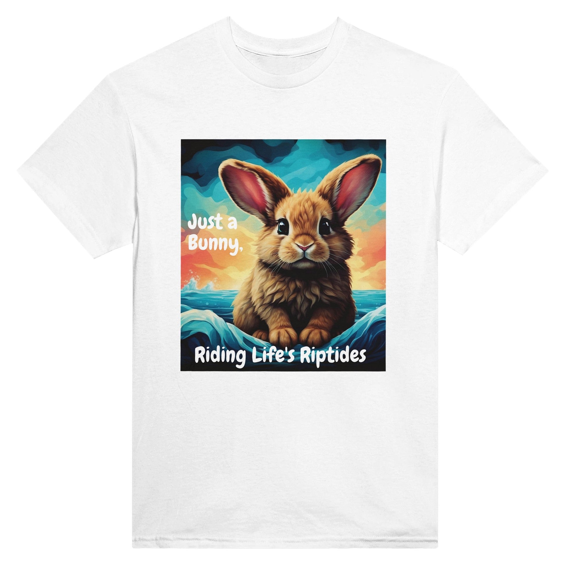 Just a bunny, riding life's riptides T-shirt - Happiness A Click Away