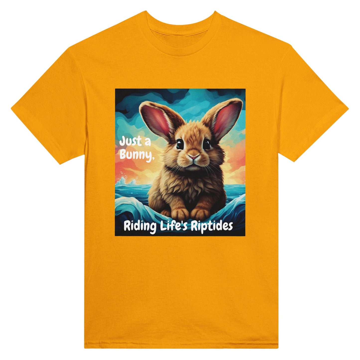 Just a bunny, riding life's riptides T-shirt - Happiness A Click Away