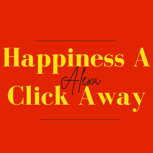 Happiness A Click Away