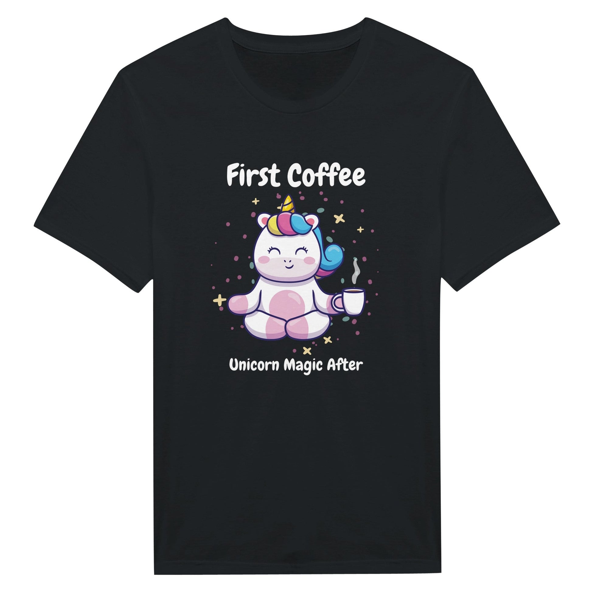 Now Coffee, Unicorn Magic After Classic Unisex Crewneck T-shirt - Happiness A Click Away