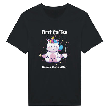 Now Coffee, Unicorn Magic After Classic Unisex Crewneck T-shirt - Happiness A Click Away