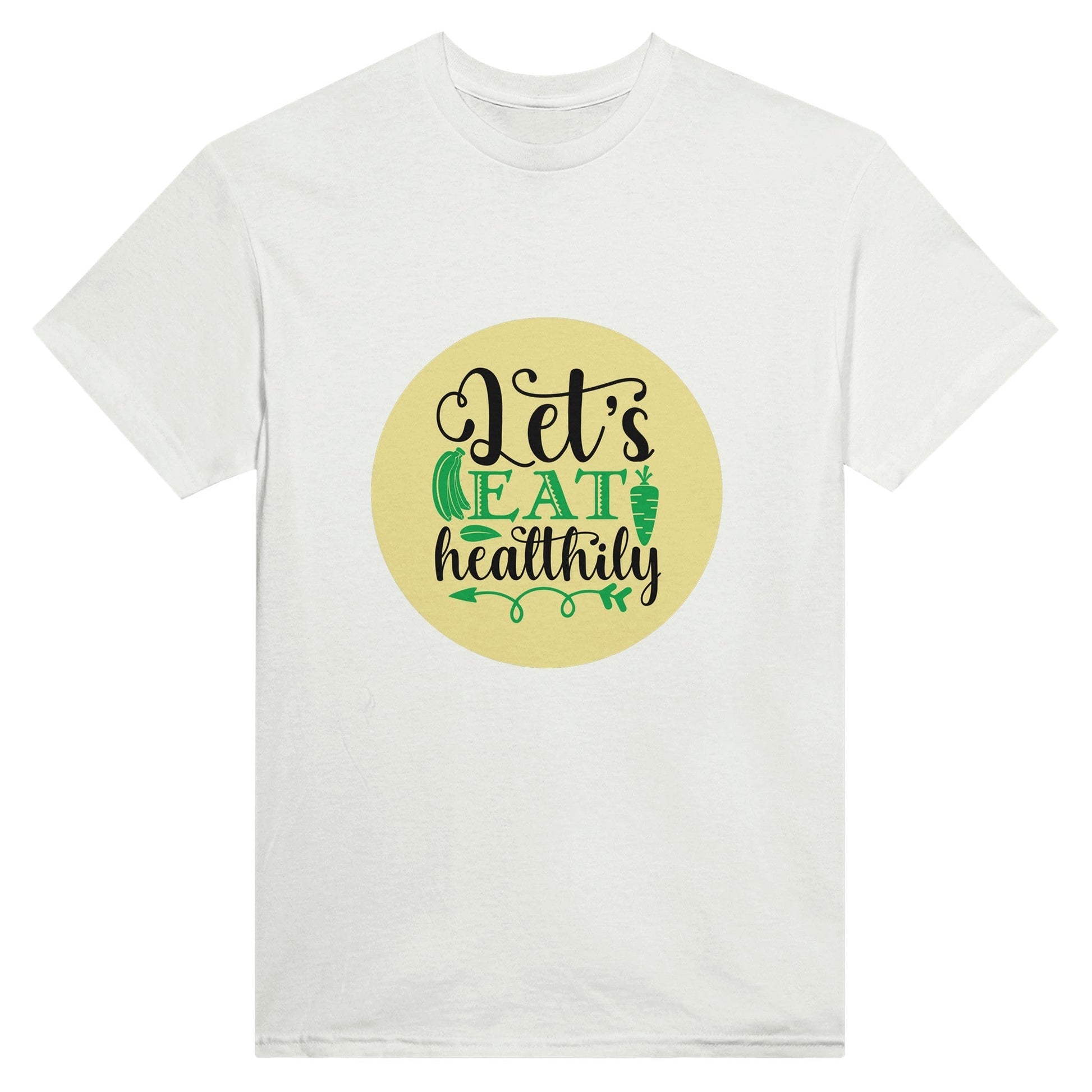 Radiate in 'Let's Eat Healthily' Classic Unisex Tee, Vegan Fashion Finds - Happiness A Click Away