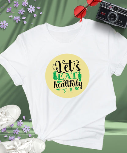 Radiate in 'Let's Eat Healthily' Classic Unisex Tee, Vegan Fashion Finds - Happiness A Click Away