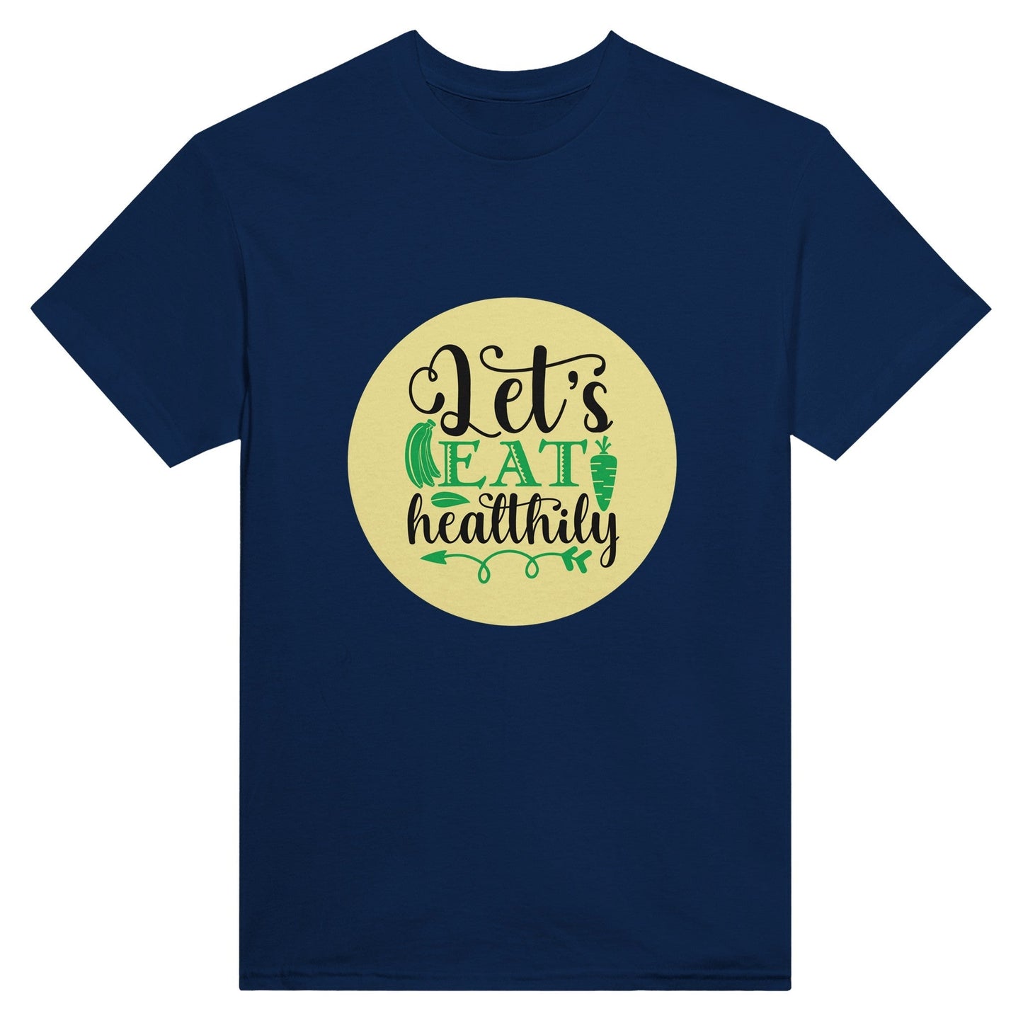 Radiate in 'Let's Eat Healthily' Classic Unisex Tee, Vegan Fashion Finds - Happiness A Click Away