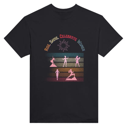 Rise, Shine, Celebrate Women - Unisex Crewneck T - shirt, Celebrating Women - Happiness A Click Away