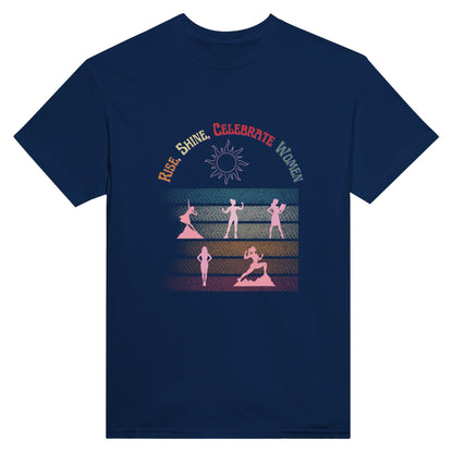 Rise, Shine, Celebrate Women - Unisex Crewneck T - shirt, Celebrating Women - Happiness A Click Away