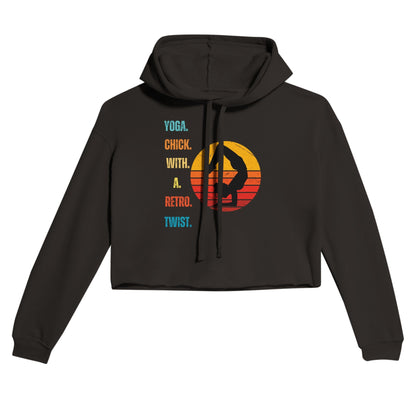 Yoga Chick with a Retro Twist Women's Cropped Hoodie - Happiness A Click Away